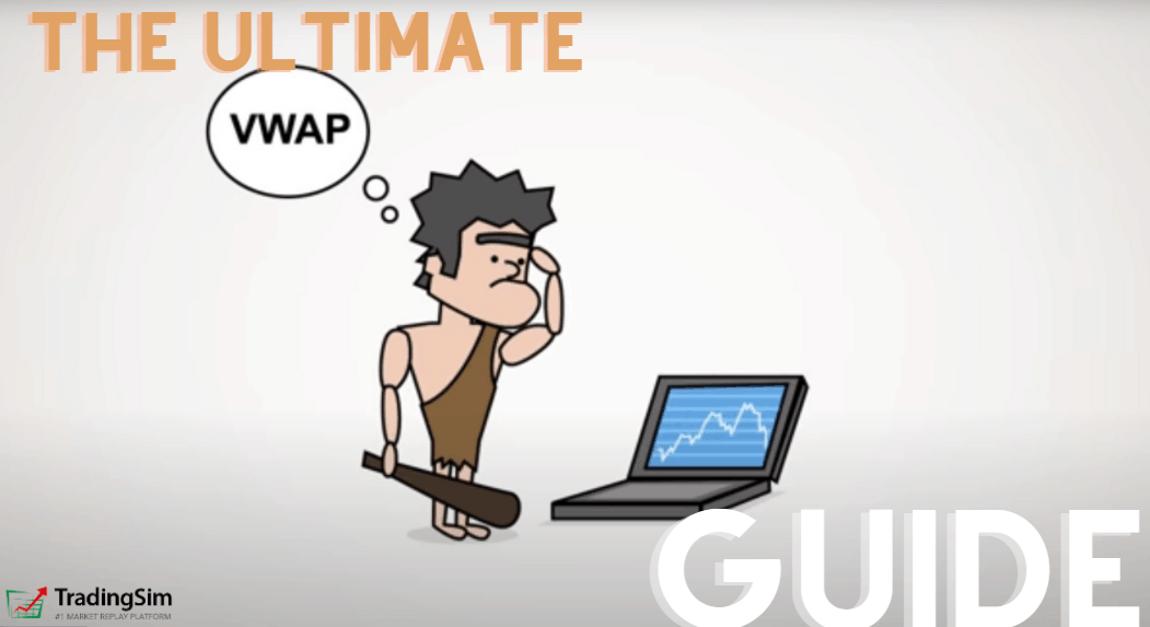 The Ultimate Guide to VWAP