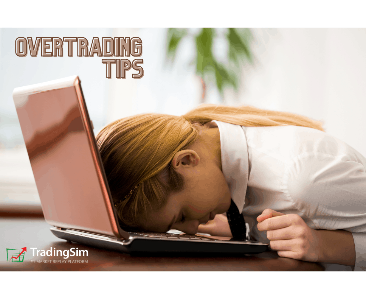 Struggling with Overtrading: 4 tips to kick the bad habit